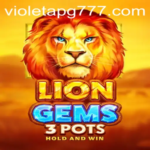Descubra o Mundo de LionGems3pots: Violeta PG e Suas Regras Empolgantes