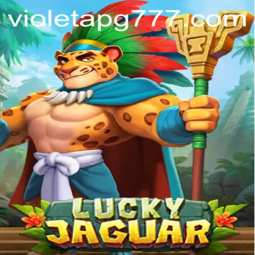 Explorando o Mundo de LuckyJaguar: Aventuras e Estratégia no Universo de Violeta PG